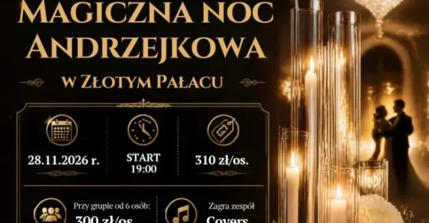 Zapraszamy 28 listopada 2026 roku do Złoty Pałac, Rzeszów, Rudna Mała 165A.